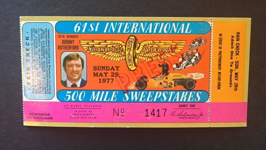 1977 Indianapolis Motor Speedway 500 Race Press Pass Ticket Stub Aj Foyt Nm Mint