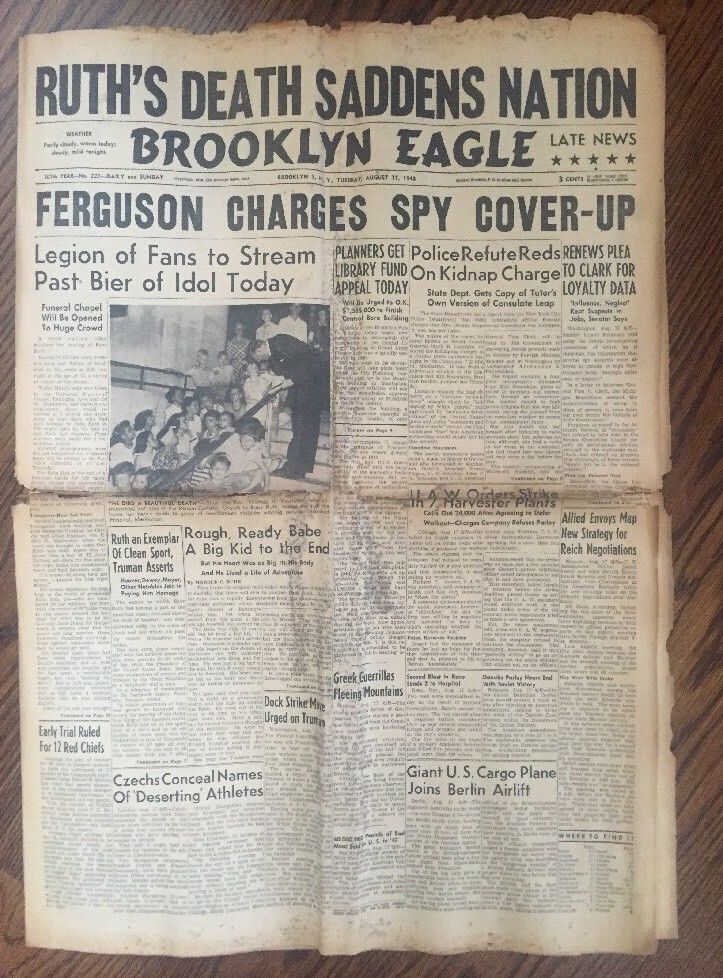 Babe Ruth Dies Death Brooklyn Eagle newspaper August 17 1948 ORIGINAL 8 Pages