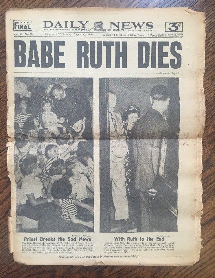 Babe Ruth Dies New York Daily News newspaper August 17 1948 Rare ORIGINAL